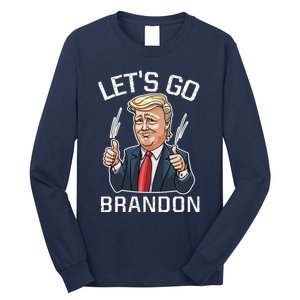 Let's Go Brandon Lets Go Brandon Lets Go Brandon Let's Go Brandon Long Sleeve Shirt