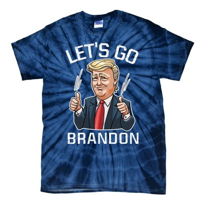 Let's Go Brandon Lets Go Brandon Lets Go Brandon Let's Go Brandon Tie-Dye T-Shirt