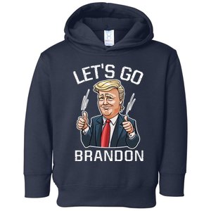 Let's Go Brandon Lets Go Brandon Lets Go Brandon Let's Go Brandon Toddler Hoodie