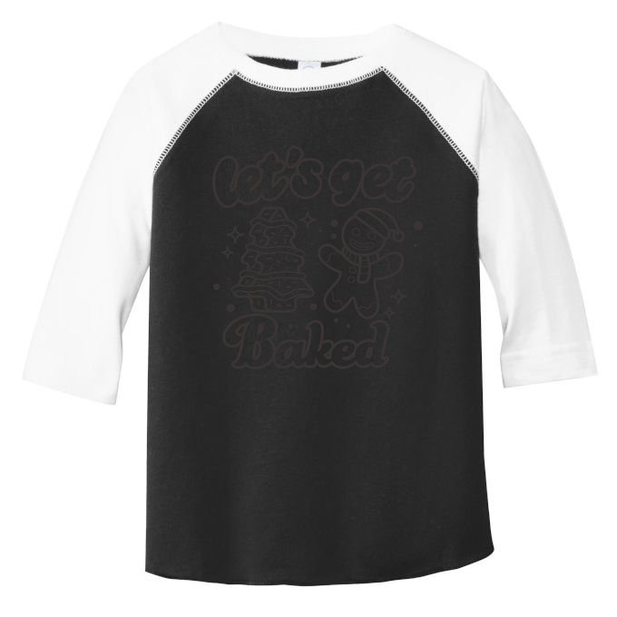 Lets Get Baked Funny Christmas Gingerbread Toddler Fine Jersey T-Shirt