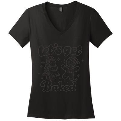 Lets Get Baked Funny Christmas Gingerbread Women's V-Neck T-Shirt