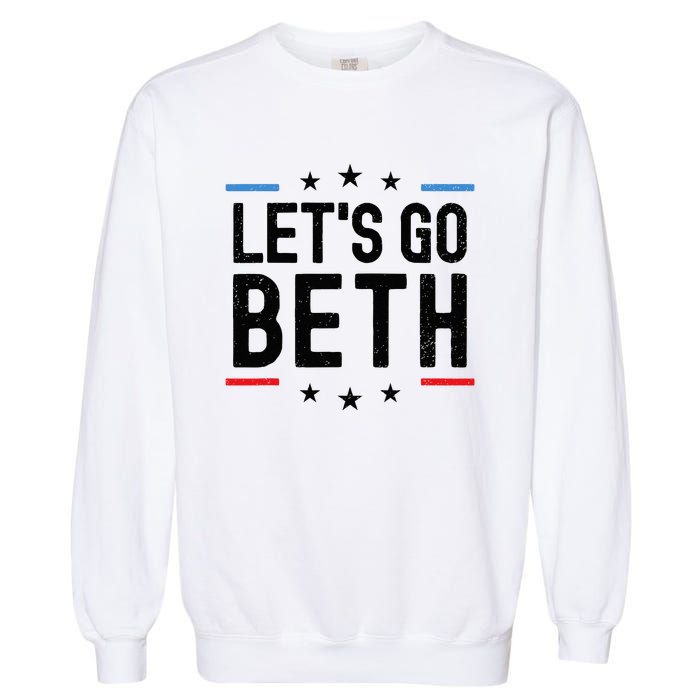 Lets Go Beth Name Personalized Men Birthday Custom Garment-Dyed Sweatshirt