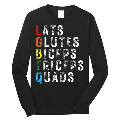 Lats Glutes Biceps Triceps Quads Lgbtq Long Sleeve Shirt