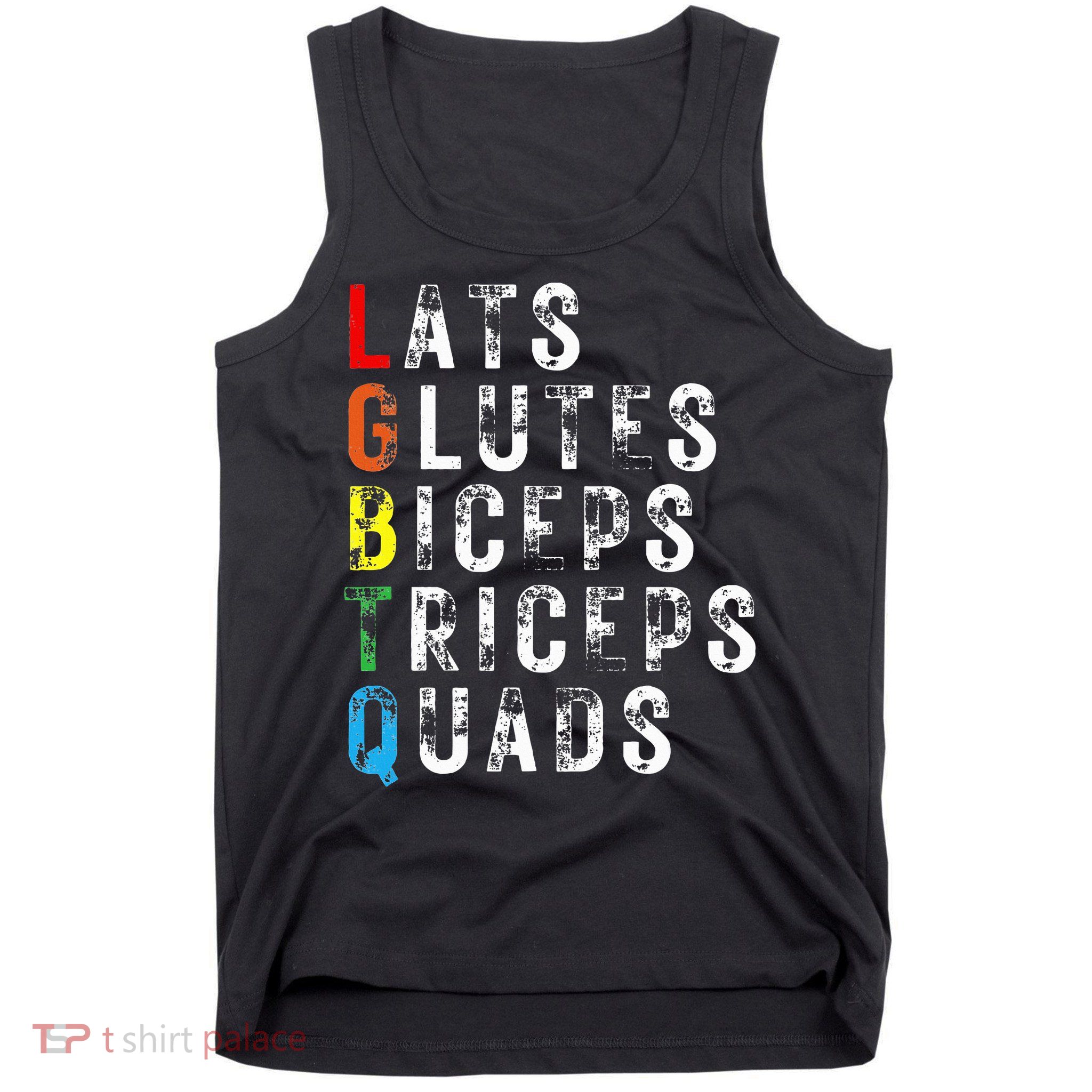 Lats Glutes Biceps Triceps Quads Lgbtq Tank Top