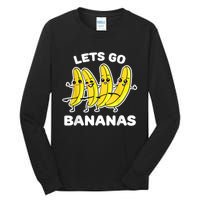 Lets Go Bananas | Funny Fruit Pun Tall Long Sleeve T-Shirt