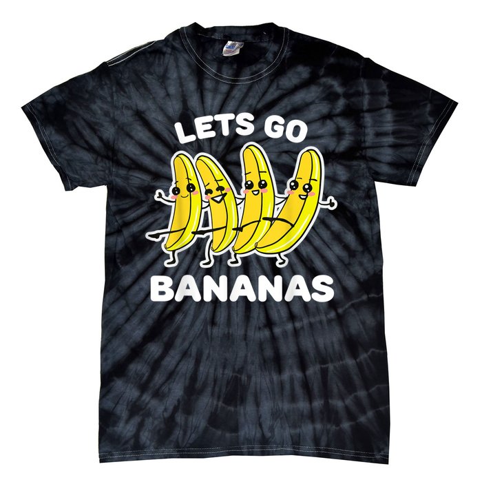 Lets Go Bananas | Funny Fruit Pun Tie-Dye T-Shirt