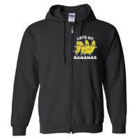 Lets Go Bananas | Funny Fruit Pun Full Zip Hoodie