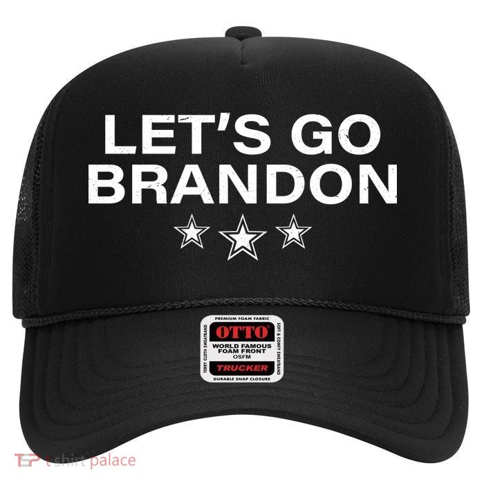 LetS Go Brandon Joe Biden Chant Impeach Biden High Crown Mesh Back Trucker Hat