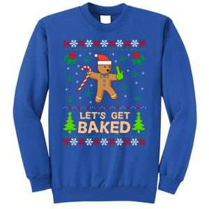 Lets Get Baked Ugly Gift Weed Christmas Gift Xmas Sweatshirt