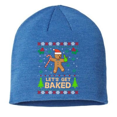 Lets Get Baked Ugly Gift Weed Christmas Gift Xmas Sustainable Beanie