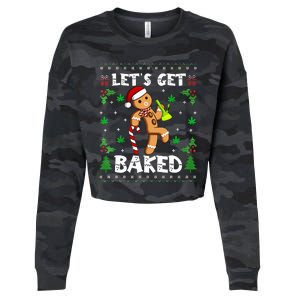 Let's Get Baked Gingerbread Man Weed Funny Christmas Cookie  Cropped Pullover Crew