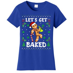 Let's Get Baked Gingerbread Man Weed Funny Christmas Cookie  Women's T-Shirt