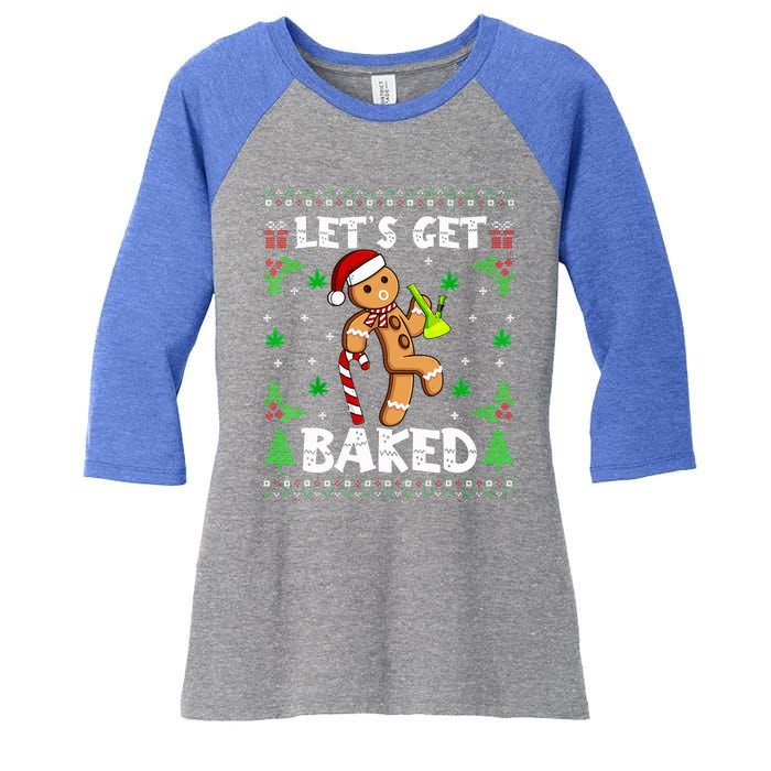 Let's Get Baked Gingerbread Man Weed Funny Christmas Cookie  Women's Tri-Blend 3/4-Sleeve Raglan Shirt