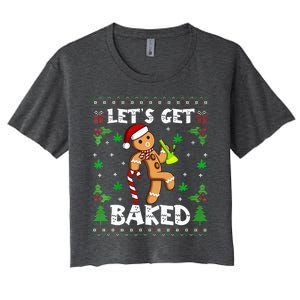 Let's Get Baked Gingerbread Man Weed Funny Christmas Cookie  Women's Crop Top Tee