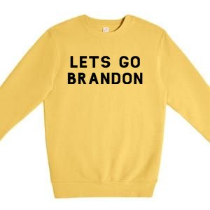 Lets Go Brandon! Premium Crewneck Sweatshirt