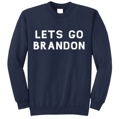 Lets Go Brandon! Sweatshirt