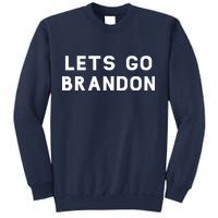 Lets Go Brandon! Sweatshirt