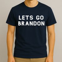 Lets Go Brandon! T-Shirt