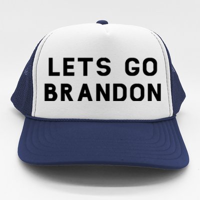 Lets Go Brandon! Trucker Hat