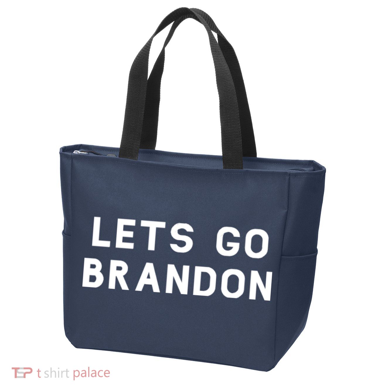Lets Go Brandon! Zip Tote Bag