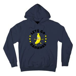 Lets Go Bananas | Funny Fruit Pun | Banana Tall Hoodie