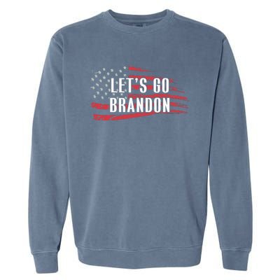 Lets Go Brandon LetS Go Brandon Usa Flag Garment-Dyed Sweatshirt