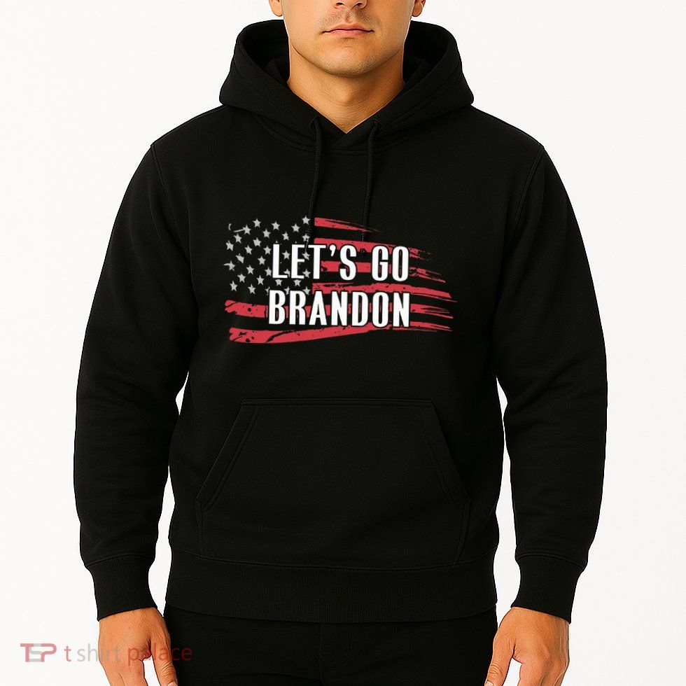 Lets Go Brandon LetS Go Brandon Usa Flag Hoodie