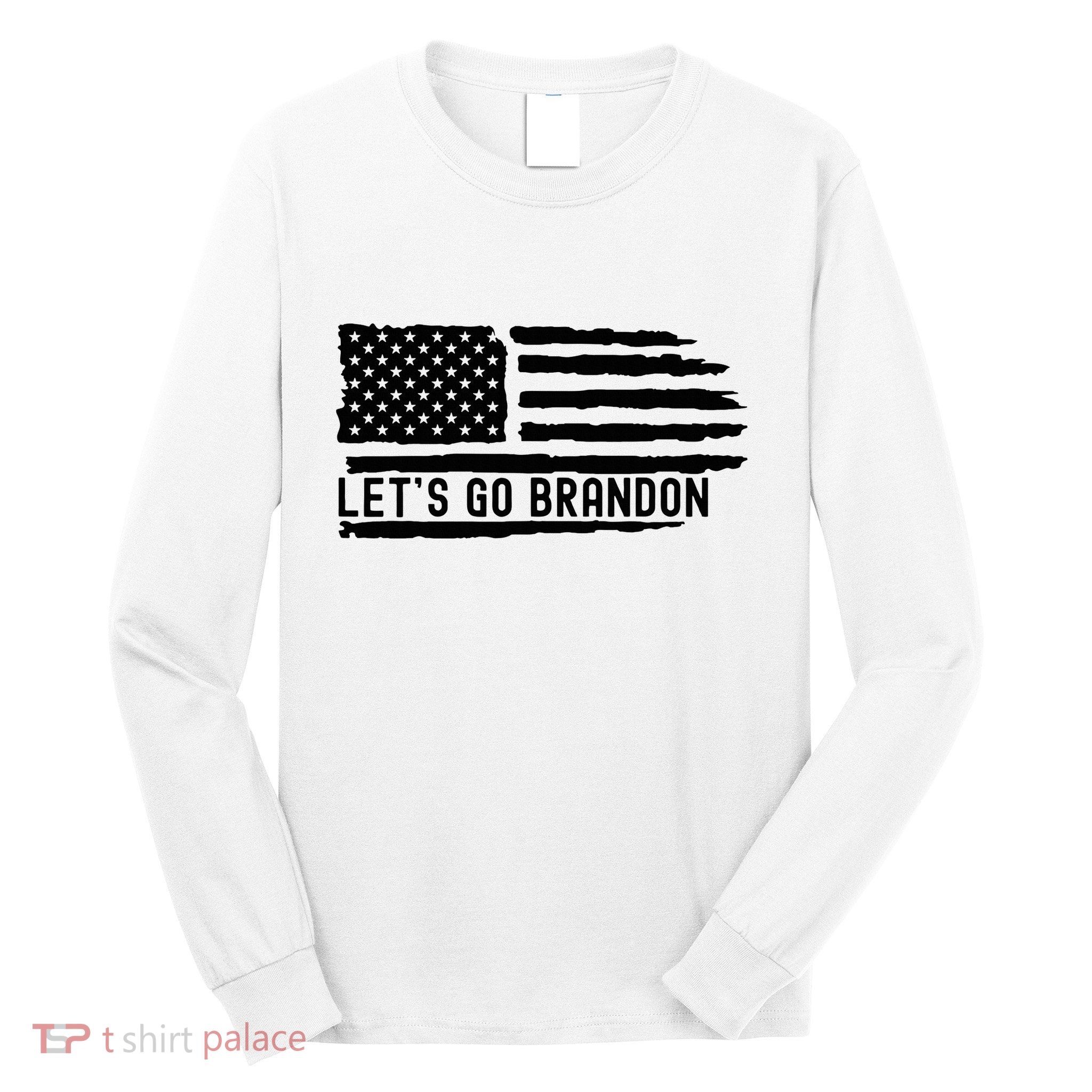 LetS Go Brandon Flag Sunglasses Long Sleeve Shirt