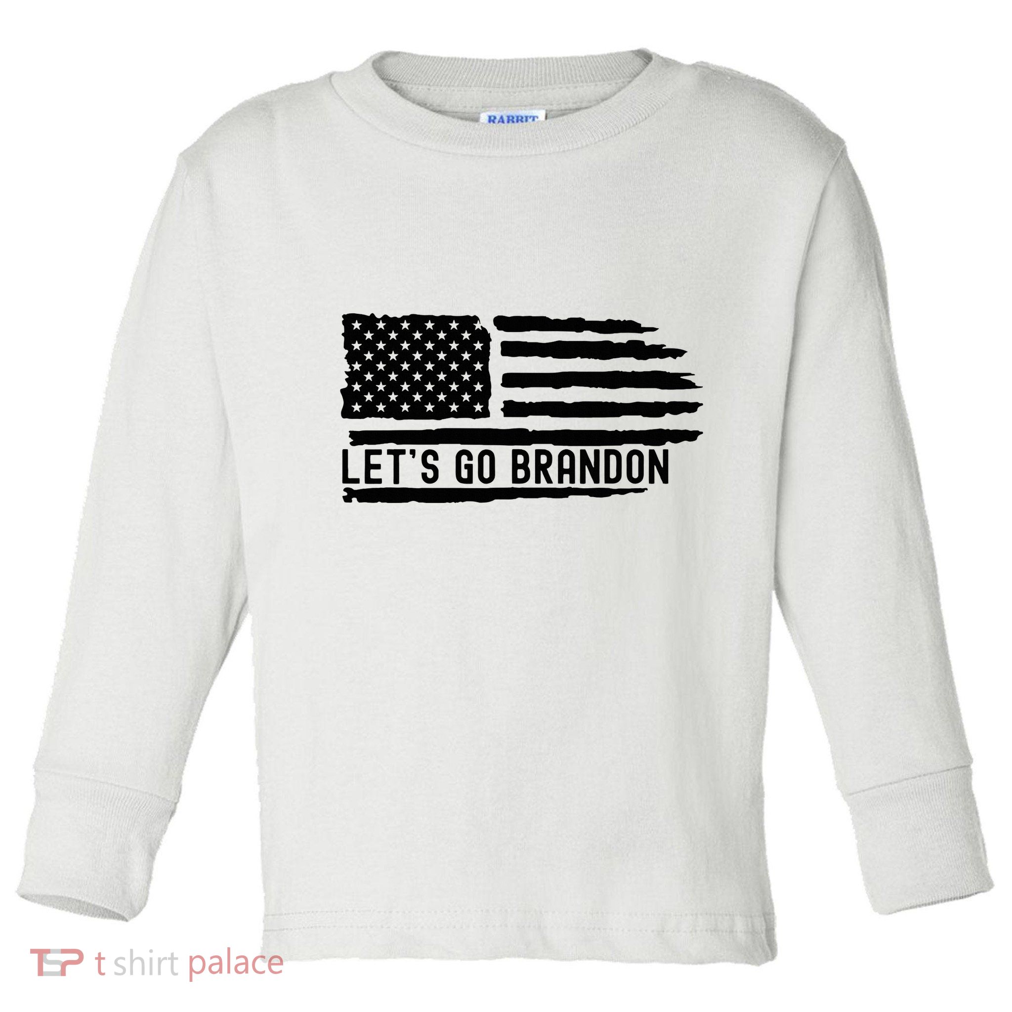 LetS Go Brandon Flag Sunglasses Toddler Long Sleeve Shirt