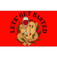 LetS Get Basted Thanksgiving Turkey Wine Bumper Sticker