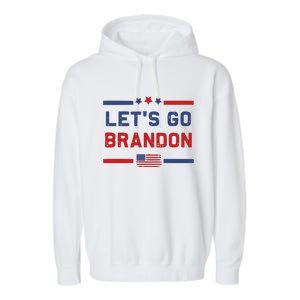 Let's Go Brandon Lets Go Brandon Garment-Dyed Fleece Hoodie