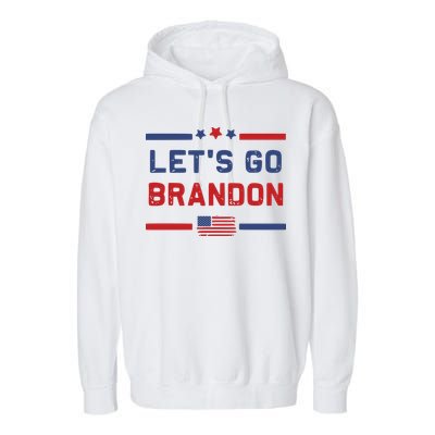 Let's Go Brandon Lets Go Brandon Garment-Dyed Fleece Hoodie