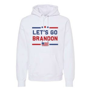 Let's Go Brandon Lets Go Brandon Premium Hoodie