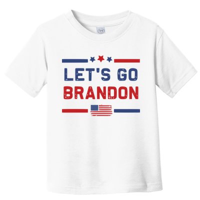 Let's Go Brandon Lets Go Brandon Toddler T-Shirt