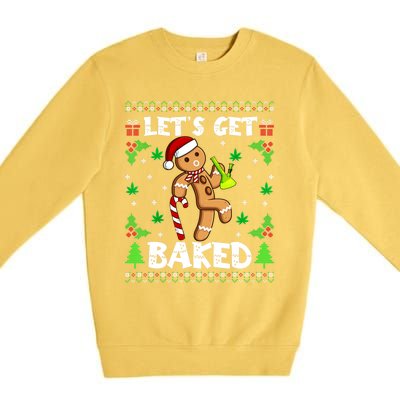 LetS Get Baked Gingerbread Weed Funny Christmas Cookie Gift Premium Crewneck Sweatshirt