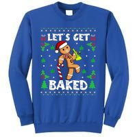 LetS Get Baked Gingerbread Weed Funny Christmas Cookie Gift Sweatshirt