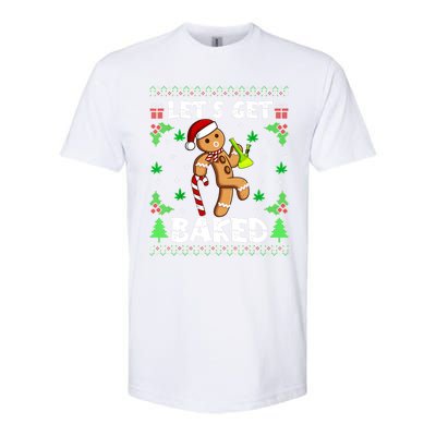 LetS Get Baked Gingerbread Weed Funny Christmas Cookie Gift Softstyle CVC T-Shirt