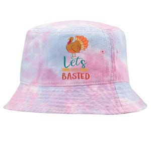 Lets Get Basted Turkey Thanksgiving Matching Family Group Funny Gift Tie-Dyed Bucket Hat