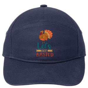 Lets Get Basted Turkey Thanksgiving Matching Family Group Funny Gift 7-Panel Snapback Hat