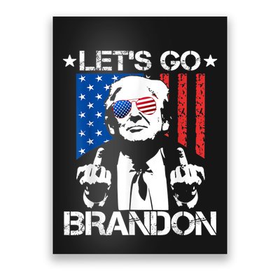Let's Go Brandon Trump Middle Finger Flag Poster
