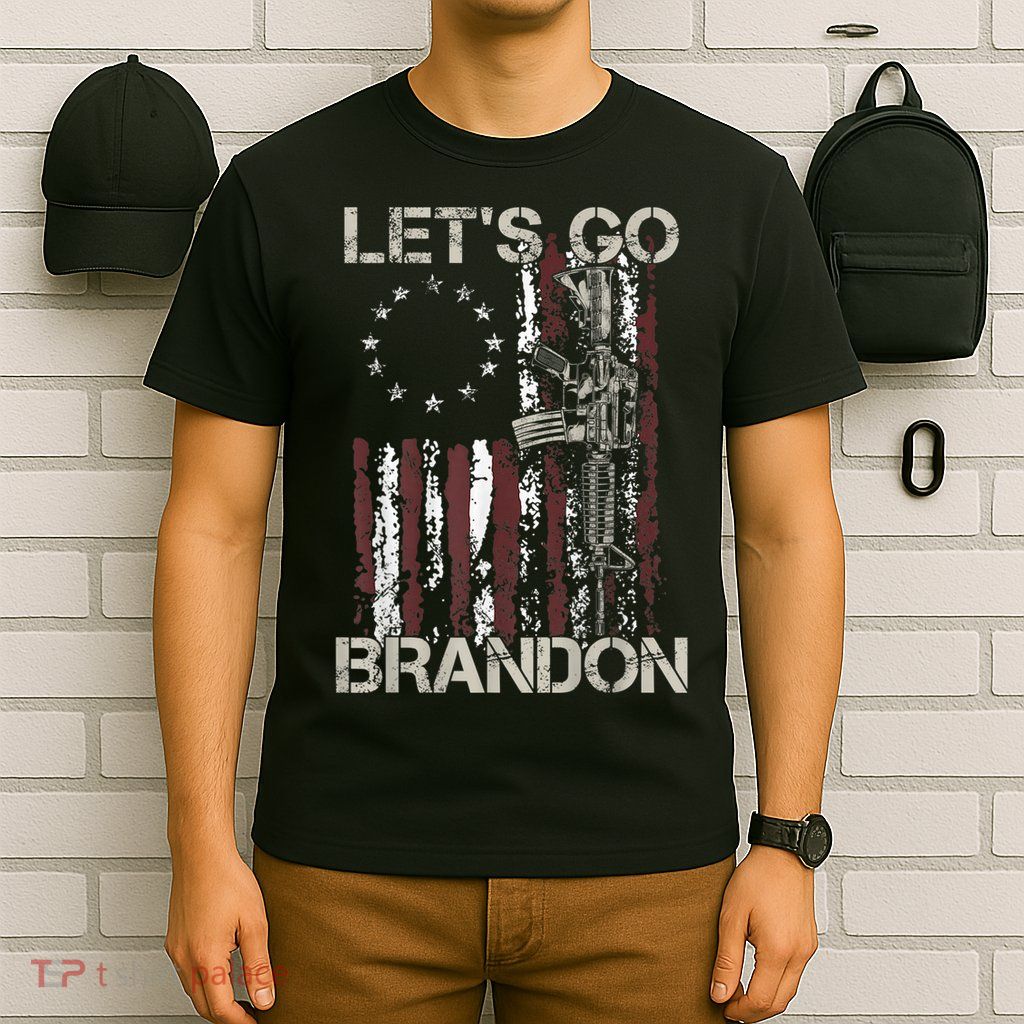 Lets Go Brandon Gun American Flag Patriots Let's Go Brandon T-Shirt