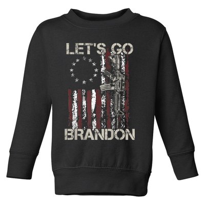 Lets Go Brandon Gun American Flag Patriots Let's Go Brandon Toddler Sweatshirt