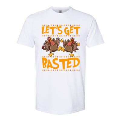 Lets Get Basted Turkeys Ing Wine And Beer Thanksgiving Cool Gift Softstyle CVC T-Shirt