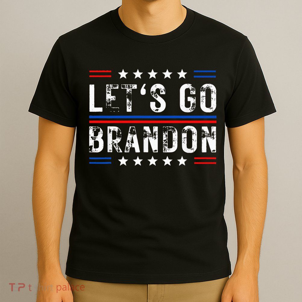 Lets Go Brandon Tee Funny Lets Go Brandon... T-Shirt