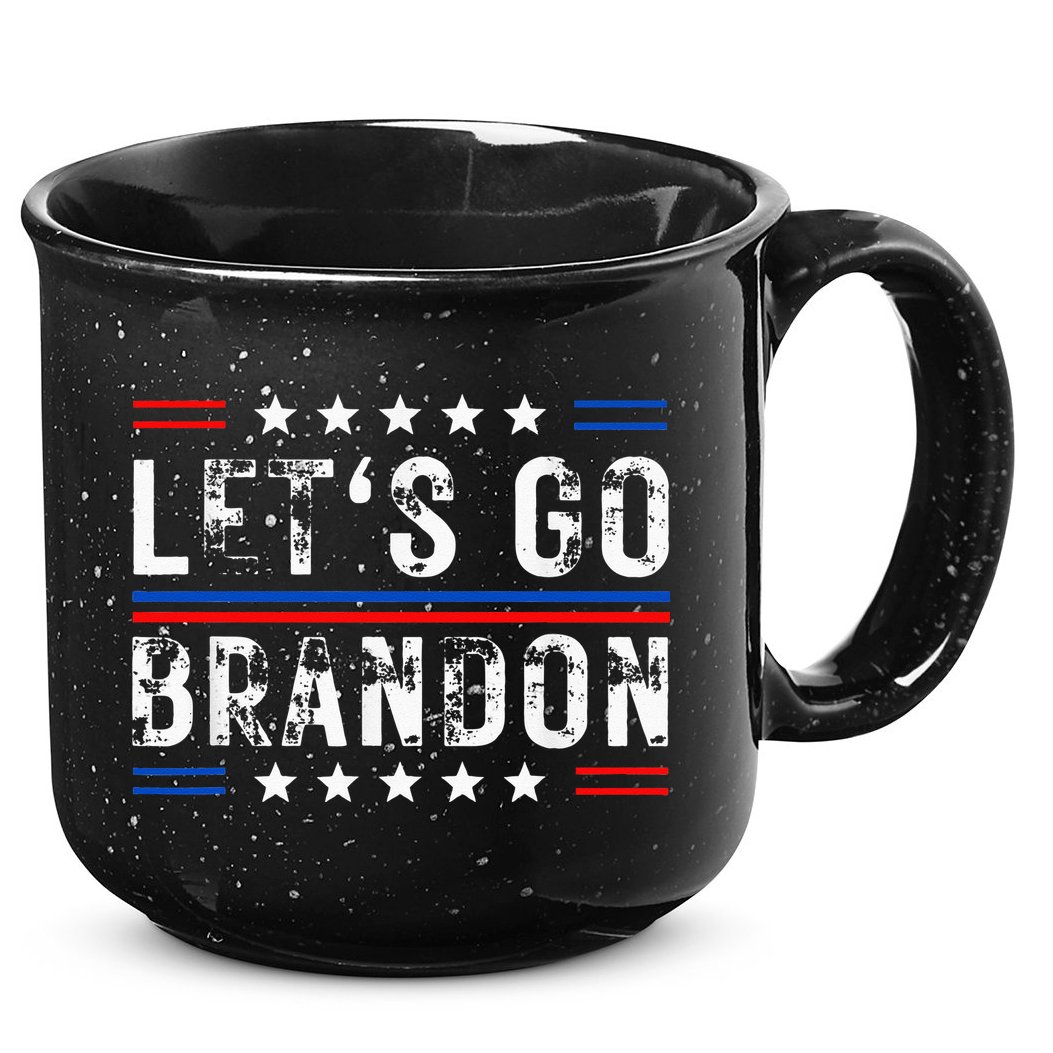 Lets Go Brandon Tee Funny Lets Go Brandon... 15oz Campfire Ceramic Mug