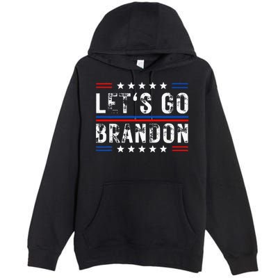 Lets Go Brandon Tee Funny Lets Go Brandon... Premium Pullover Hoodie