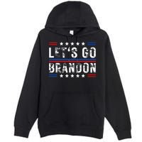 Lets Go Brandon Tee Funny Lets Go Brandon... Premium Pullover Hoodie