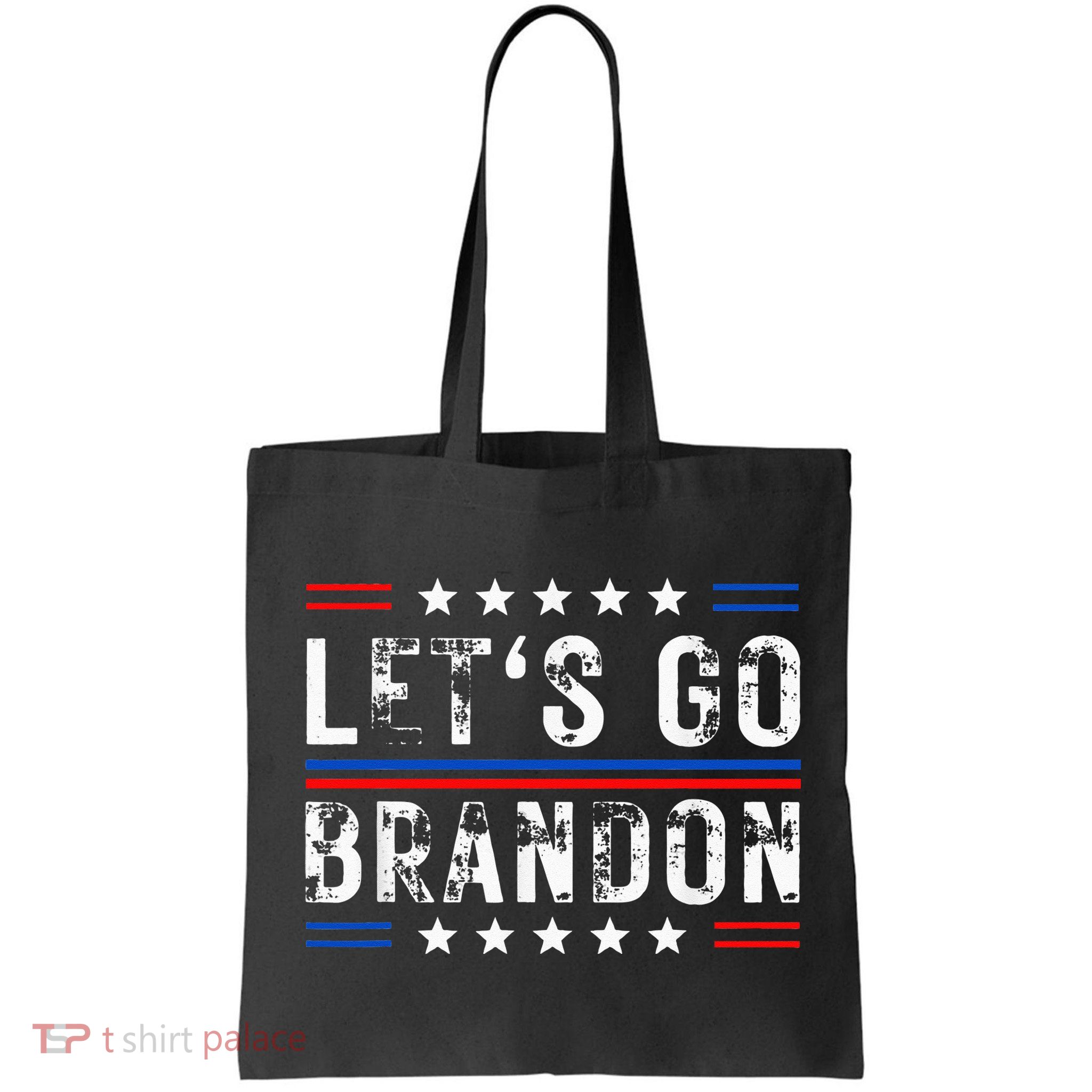 Lets Go Brandon Tee Funny Lets Go Brandon... Bag