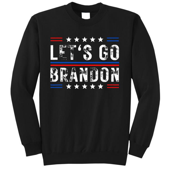 Lets Go Brandon Tee Funny Lets Go Brandon... Tall Sweatshirt