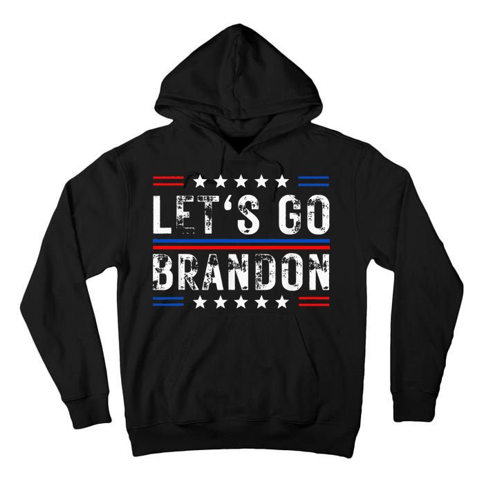 Lets Go Brandon Tee Funny Lets Go Brandon... Tall Hoodie